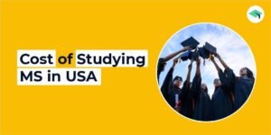 Cost of living and studying in the USA | A guide for MS and MBA students