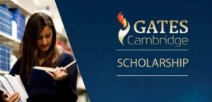 Gates Cambridge Scholarship 2025 (Fully Funded)