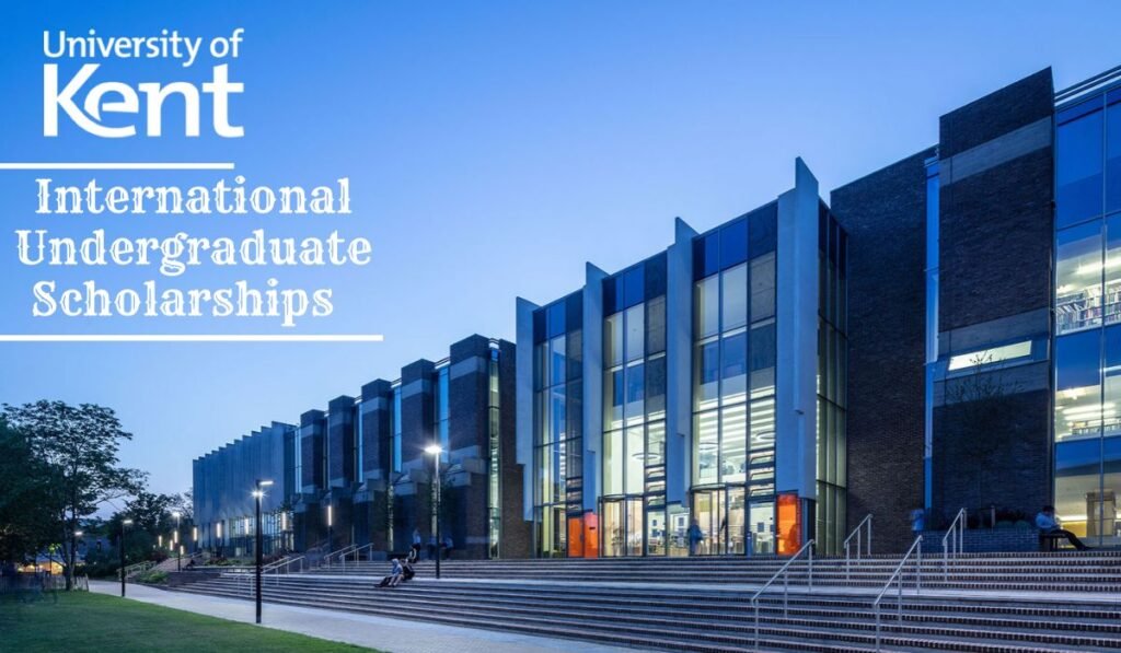 University of Kent Undergraduate Scholarships 2025